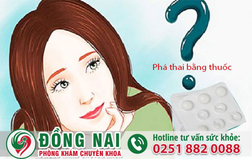 Phòng Khám Phá Thai Bằng Thuốc Tại Đồng Nai
